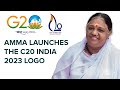 Amma launches the logo for c20 india 2023