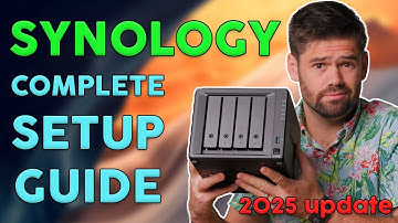 Synology Complete Beginner Setup Guide: Updated for 2025