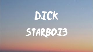 StarBoi3 - Dick (feat. Doja Cat) (Lyrics) | She goin' ham on my, she goin' ham on my