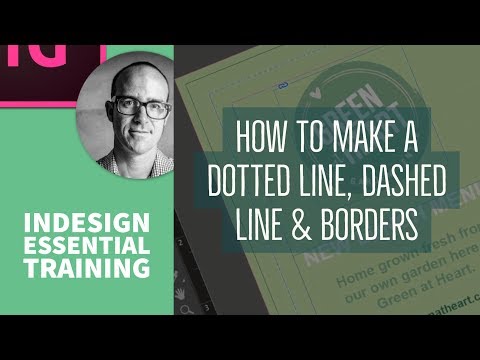 How to make a dotted line, dashed line & borders - InDesign Essential Training [13/76]