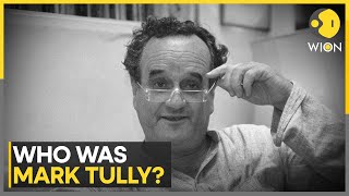 Mark Tully, the BBC's 'Voice of India', Dies Aged 90 | WION