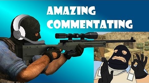 Hilarious Commentator! | CSS Gun Game Funny Moments