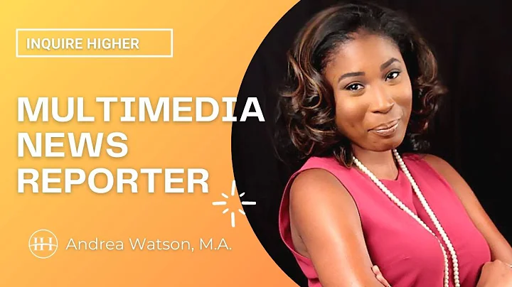 Andrea Watson: A Bold and Accomplished News Report...