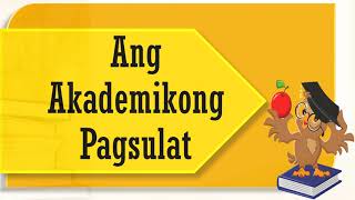 AKADEMIKONG PAGSULAT | Filipino sa Piling Larang Akademik AKADEMIKONG PAGSULAT | Filipino sa Piling Larang Akademik