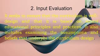 Seminar Presentation In Evaluation Of Education Program In Asean Context Cipp Model Of Curriculum