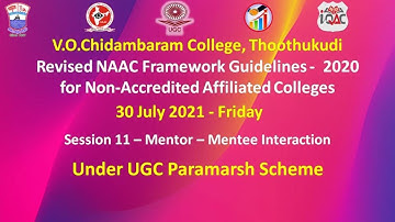 Revised NAAC Framework Guidelines - 2020 for Non-Accredited Affiliated Colleges - Session 11