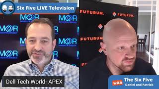 Dell Tech World - APEX - Episode 76 - Six Five Podcast