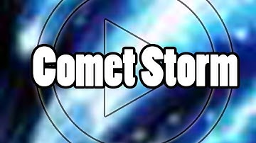 Comet Storm