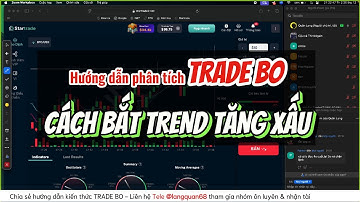 Hướng dẫn Trade BO: bắt trend tăng xấu #tradebo #huongdantradebo #langquan