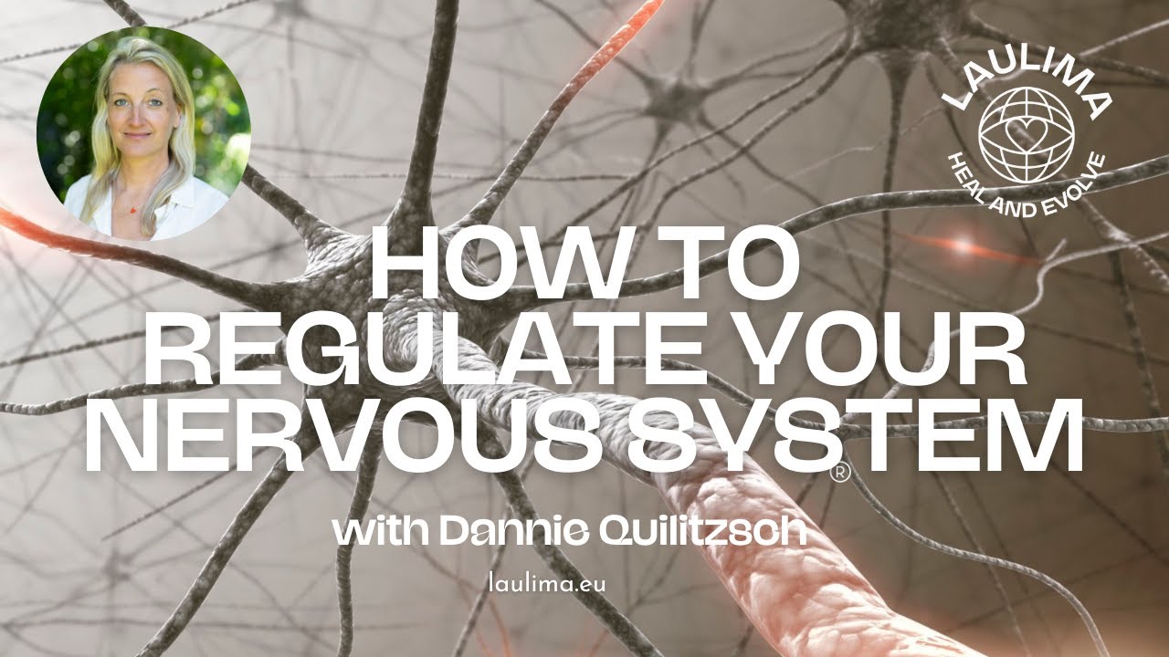 Dannie R HOW TO REGULATE YOUR NERVOUS SYSTEM with Dannie Quilitzsch - YouTube