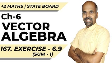 +2 | Ex - 6.9 | Sum No. 1 | Vector Algebra | Class 12 | State Board | ram maths