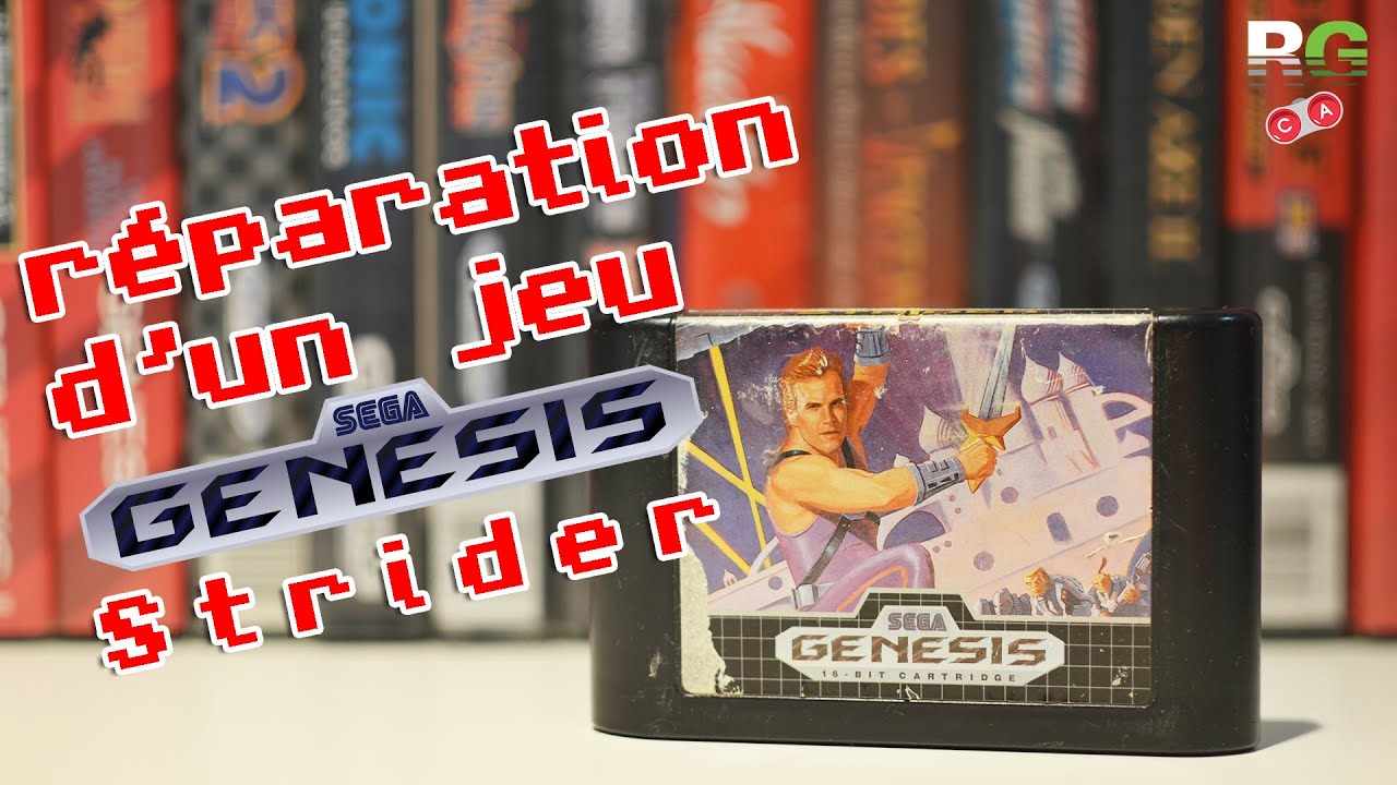 Réparation de Strider pour SEGA Genesis [LMDLR #24]