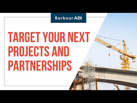 Target your Next Projects and Partnerships Using Barbour ABI