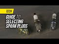 How to Select Spark Plugs for Your Engine