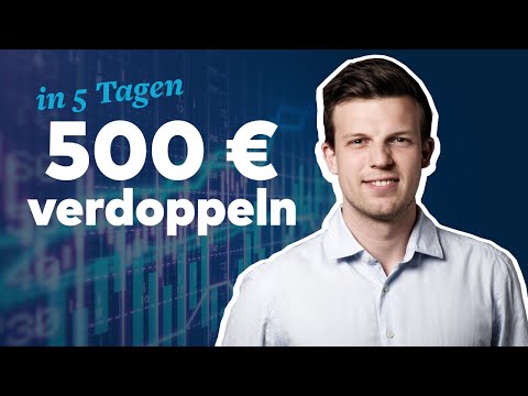 Eine Woche Aktienhandel mit 500 Euro Startkapital | Daytrading-Experiment