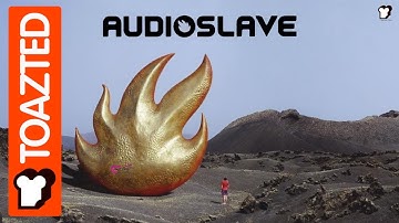 Audioslave | Tom Morello | Brad Wilk | Toazted