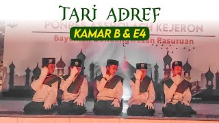 TARI ADREF - kamar B & E4 || Lomba Pra Haflah Akhir Sanah PP.Assholach Kejeron