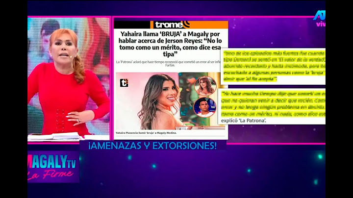 Magaly le responde con todo a Yahaira Plasencia por el tema 'Jerson Reyes'
