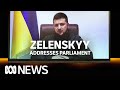 IN FULL: Ukrainian President Volodymyr Zelenskyy addresses Australian Parliament | ABC News