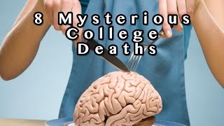 8 Scary and Mysterious College Deaths by Odd But True 7,063 views 8 years ago 10 minutes, 11 seconds