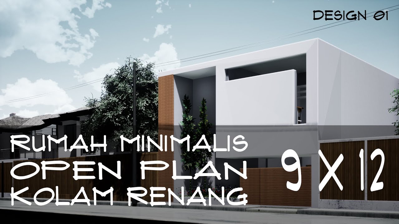 Design 119 - Rumah Modern Minimalis Open Plan di Lahan 19m x 19m