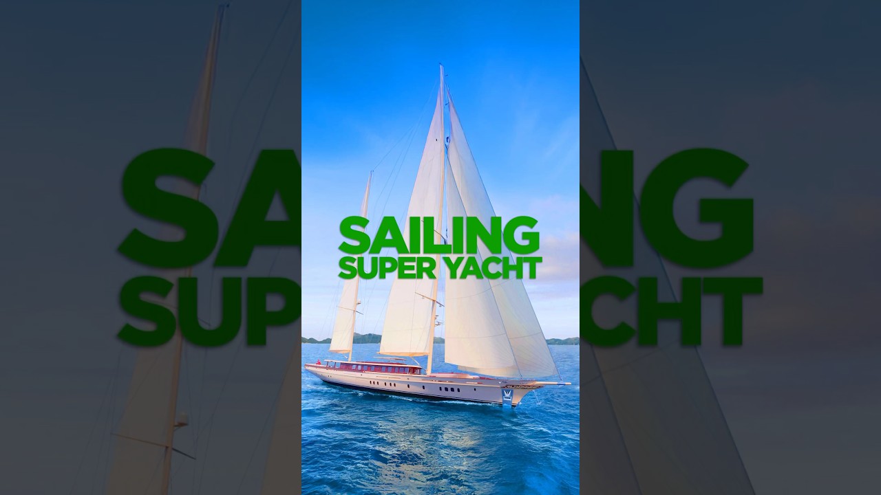 Sailing Super Yacht!