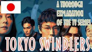 10 Billion Yen or Death: The World of 📺Tokyo Swindlers