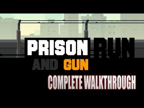 Prison Run and Gun - 100% walkthrough guide (all keys plus secrets)