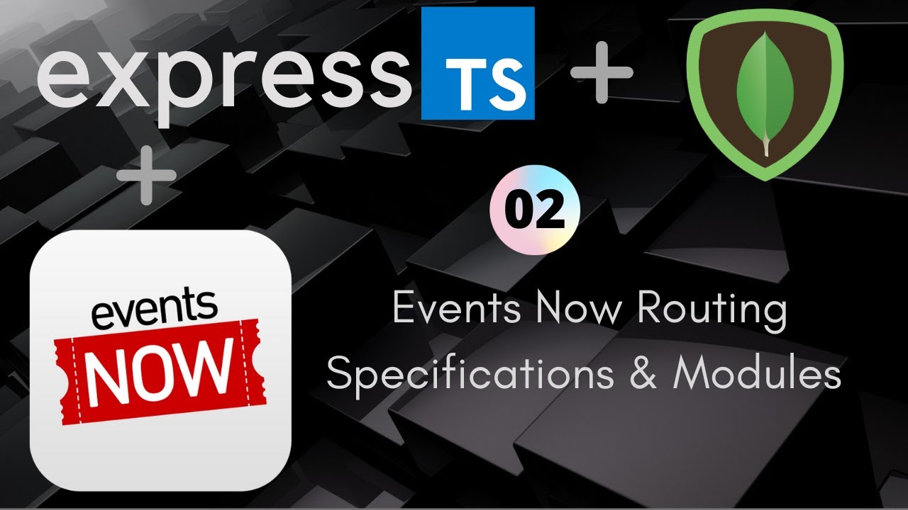 02 Routing Specification & Modules | REST API | Express | TS | Mongo DB ...