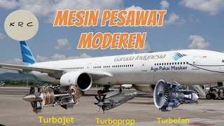 Jenis-jenis Mesin Turbin gas pada Pesawat Terbang Moderen.