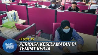COVID-19 | Kertas Kerja Berkaitan Keselamatan Di Tempat Kerja COVID-19 | Kertas Kerja Berkaitan Keselamatan Di Tempat Kerja