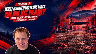 Information What Runner Matters The Most On A Cross Country Team | Coach Jay Johnson Guide
