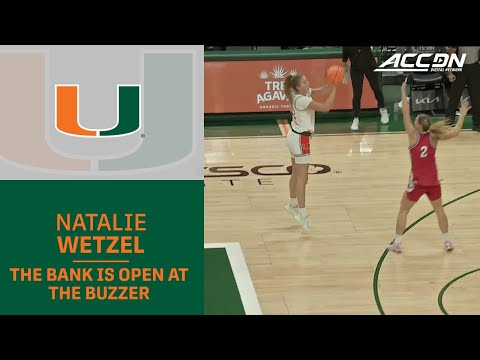 Bank Is Open For Miami's Natalie Wetzel At The Buzzer