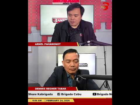 𝐁𝐀𝐍𝐀𝐓 𝐁𝐑𝐈𝐆𝐀𝐃𝐀 FEBRUARY 24, 2026| TUESDAY 90.7 BRIGADA NEWS FM CEBU
