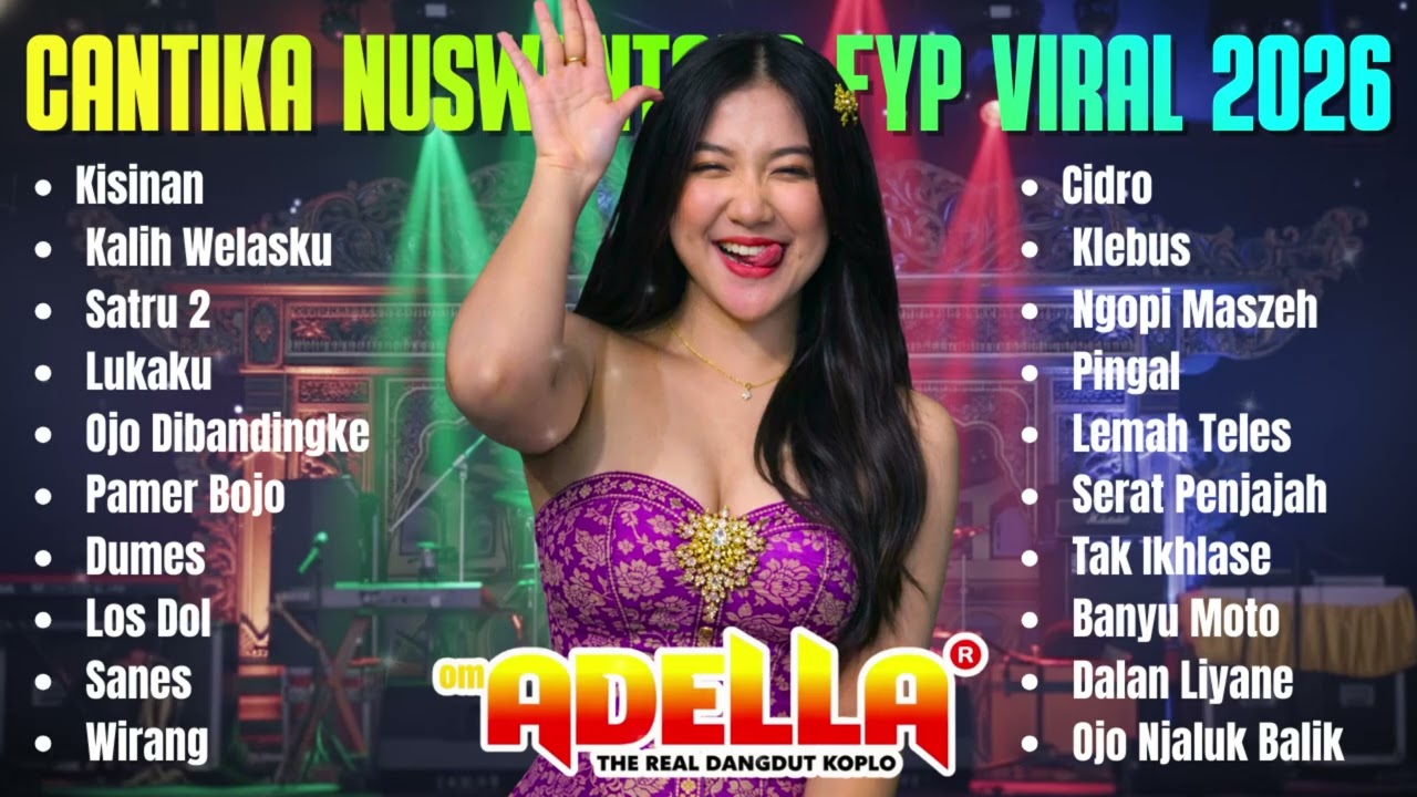 🎤 FULL ALBUM ADELLA 2026 | CANTIKA NUSWANTORO HITS TERBARU