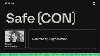 Safe{Con} 2023 Workshop: Community Segmentation with Guild.XYZ