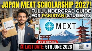 Good News for Intermediate Students! Japan MEXT Undergraduate Scholarship 2027 (Step by Step)