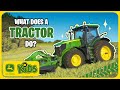 What does a john deere tractor do   john deere kids