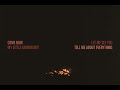 Miniature de la vidéo de la chanson Hush Now