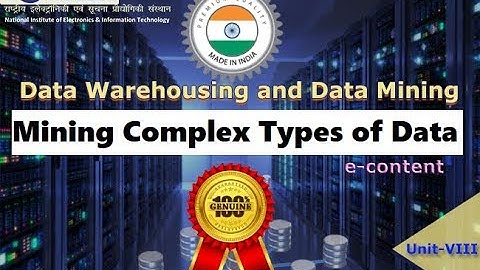 DWDM 8 Mining Complex Types of Data