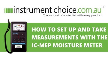 How to Set Up and Take Measurements with the IC-MEP Moisture Meter