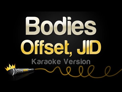 Offset, JID - Bodies (Karaoke Version)