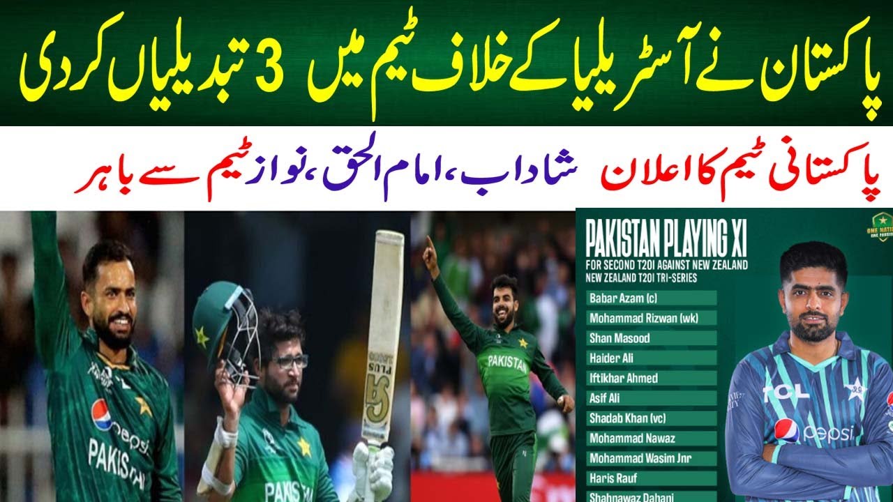 3 Changes in Pakistan Team Vs Australia l Pak vs Aus Highlights l ...
