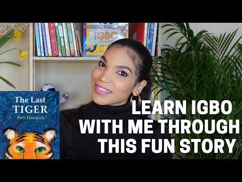 LEARN IGBO WITH ME - The Last Tiger by Petr Horáček #igbo