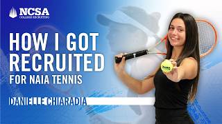 Danielle Silvan How I Got Recruited For Naia Tennis