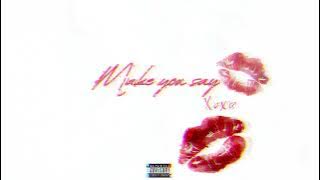 Stallyano - Make You Say