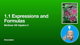 McGraw Hill Algebra 2 - 1.1 Expressions and Formulas