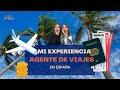 Mi experiencia trabajando como agente de viajes en espaa tortura o bendicin