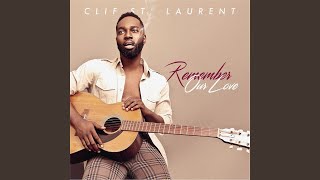 Watch Clif St Laurent Another Girl video