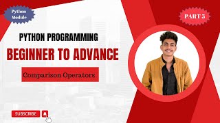 Operators | COMPARISON OPERATOR |   Python Full Course #5